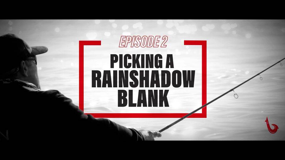 Picking A Rainshadow Blank